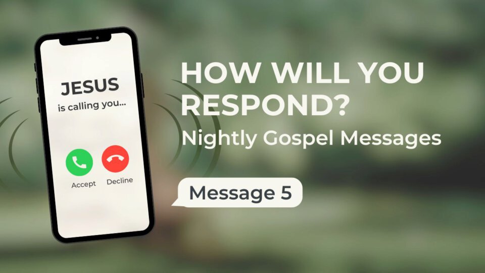 Jesus Is Calling - 05 | Marion Gospel Hall
