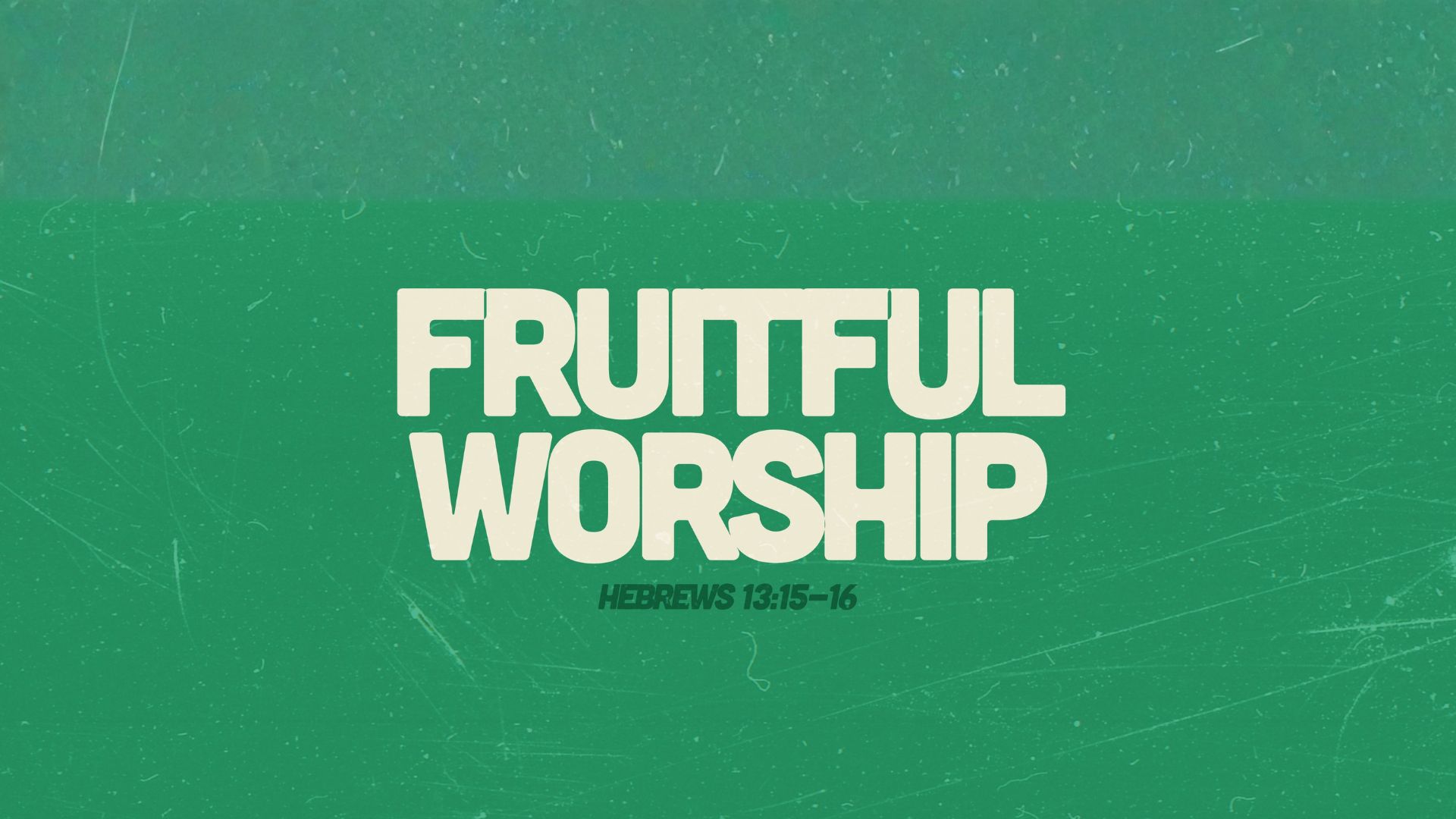 Fruitful Worship episode artwork