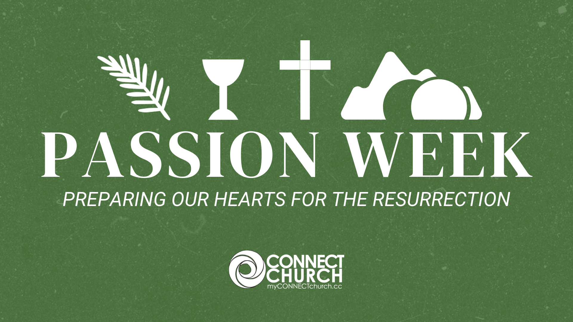 Passion Week Devotional Guide Connect Church
