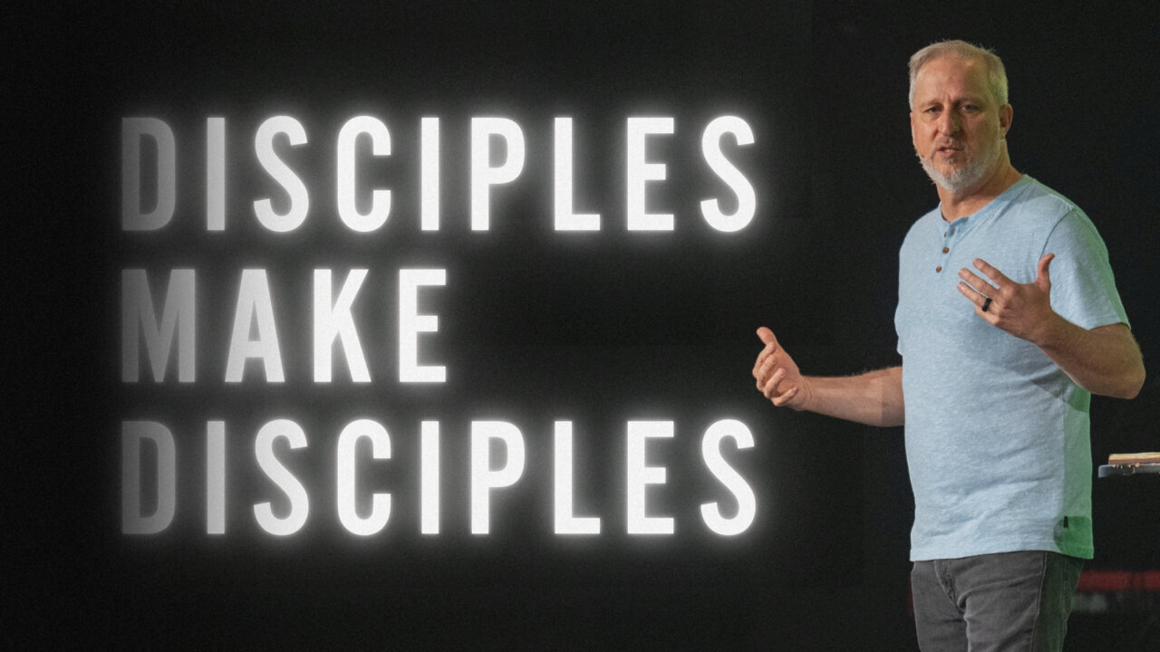 Disciples Make Disciples | Lifepointe Church