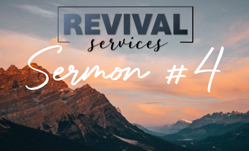 REVIVAL 2024 Sermon #4 | New Bethlehem First Church of God