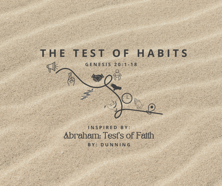 Test of Habits | New Bethlehem First Church of God